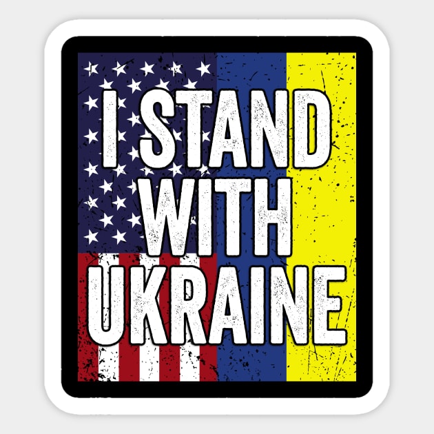 I Stand With Ukraine American Ukraine Flag Sticker by petemphasis